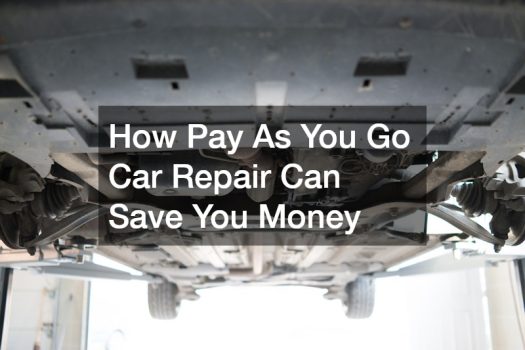 How Pay As You Go Car Repair Can Save You Money